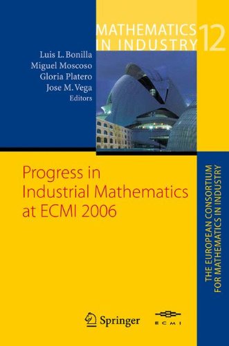 Progress in Industrial Mathematics at ECMI 2006 (Mathematics in Industry)