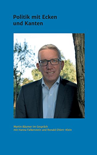 Martin Bäumer - Politik mit Ecken und Kanten: Hanna Falkenstein und Ronald Ehlert-Klein im Gespräch mit Martin Bäumer