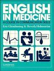 English in Medicine: A Course in Communication Skills