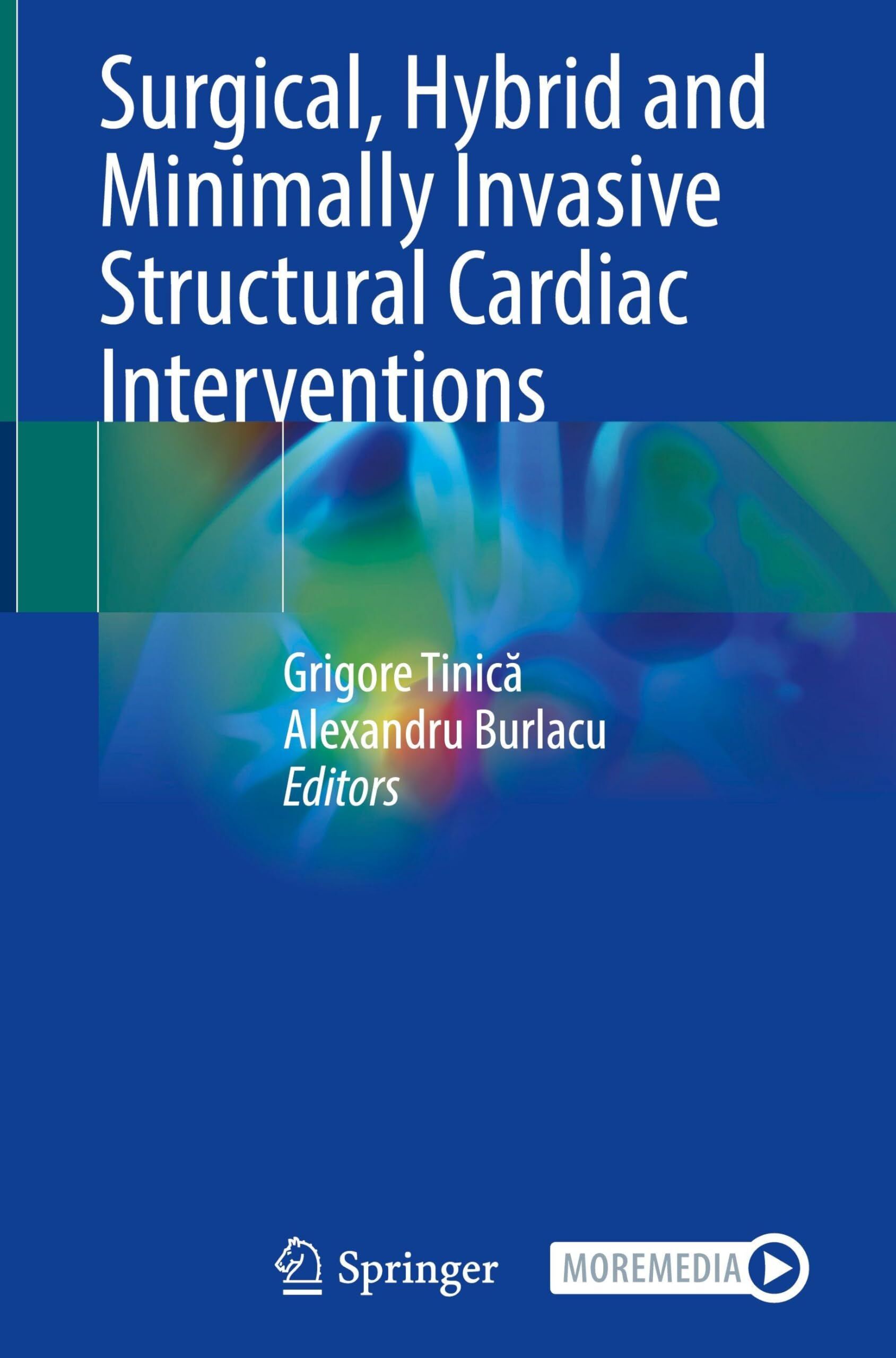 Surgical, Hybrid and Minimally Invasive Structural Cardiac Interventions