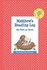 Matthew's Reading Log: My First 200 Books (GATST) (Grow a Thousand Stories Tall)