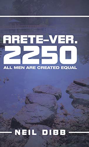 Arete-Ver. 2250: All Men Are Created Equal