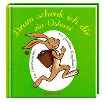Drum schenk ich dir ein Osterei: Ein Ostermärchen von Joachim Ringelnatz von Ringelnatz, Joachim | Buch | Zustand gut