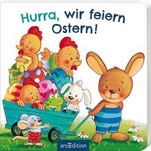 Hurra, wir feiern Ostern!: Erste gereimte Ostergeschichte für Kinder ab 18 Monaten