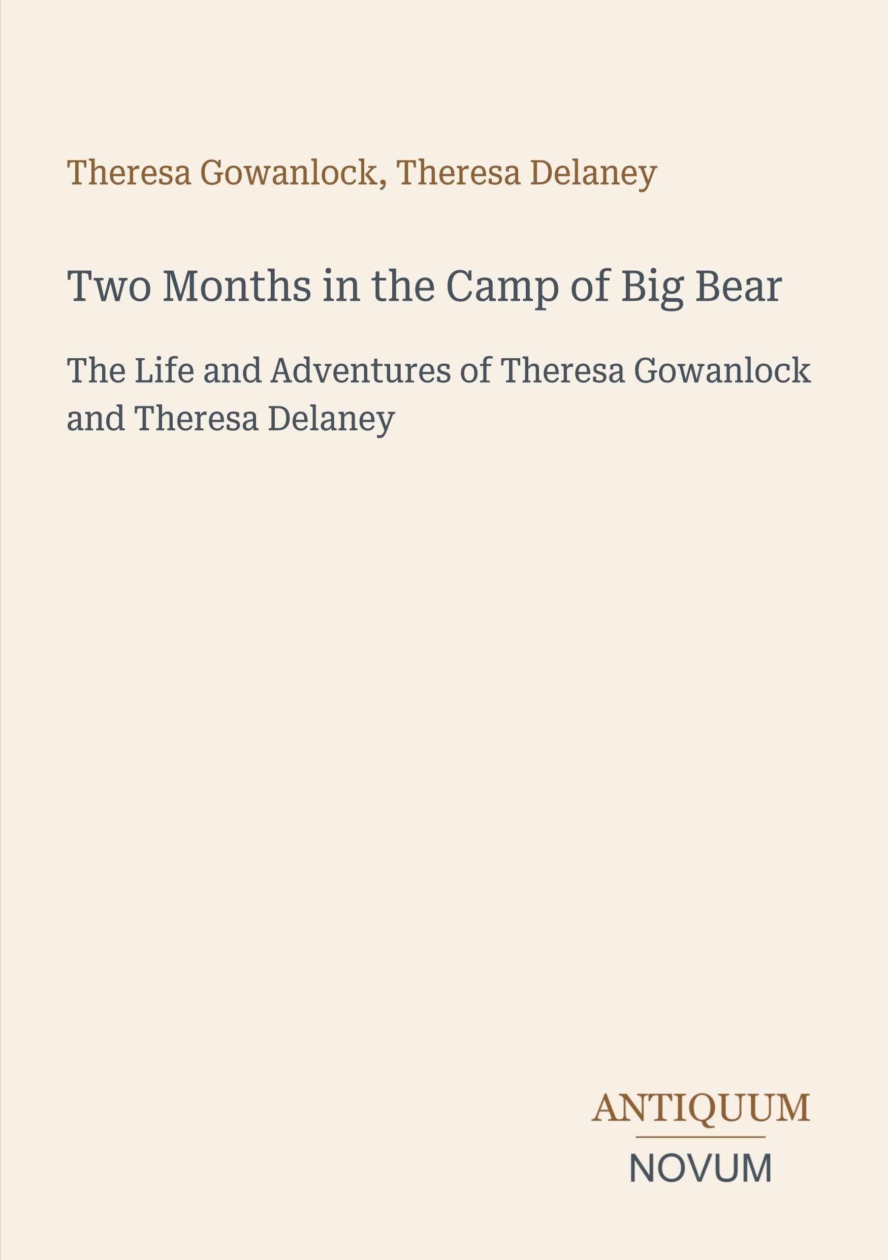 Two Months in the Camp of Big Bear
