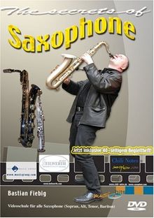 The Secrets Of Saxophone: Videoschule für alle Saxophone (Sopran, Alt, Teno, Bariton) von not specified  | DVD | Zustand sehr gut