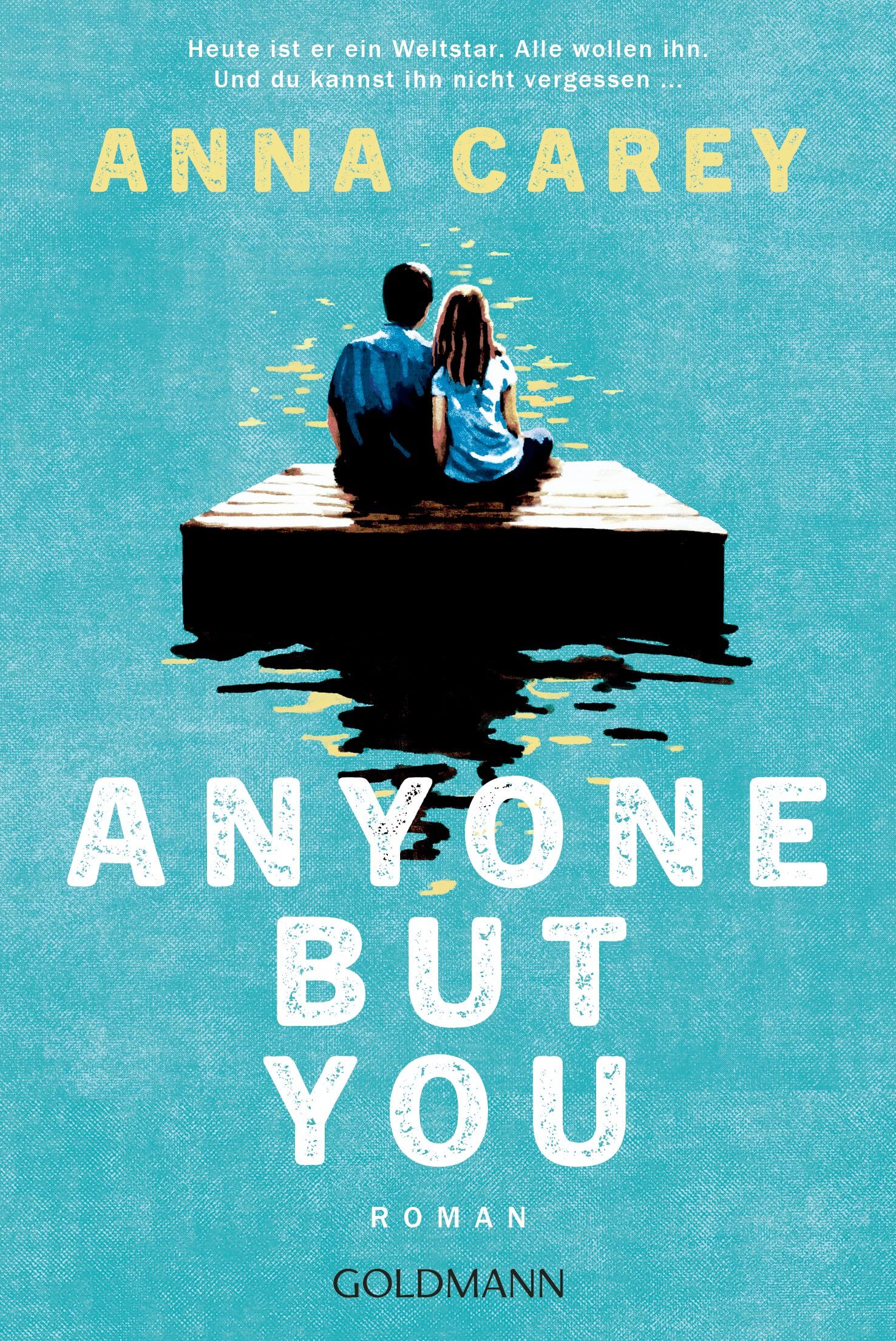 Anyone but You