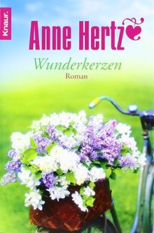 Wunderkerzen: Roman