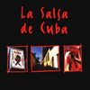 La Salsa de Cuba