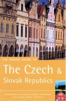 The Rough Guide to Czech & Slovak Republics 6 (Rough Guide Travel Guides)