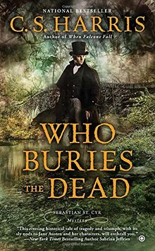 Who Buries the Dead (Sebastian St. Cyr Mystery, Band 10)