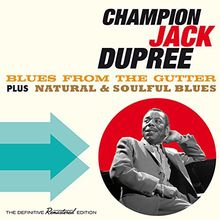 Blues from the Gutter+Natural & Soulful Blues/+