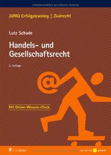Handels- und Gesellschaftsrecht (JURIQ Erfolgstraining) von Lutz Schade  | Buch | Zustand gut
