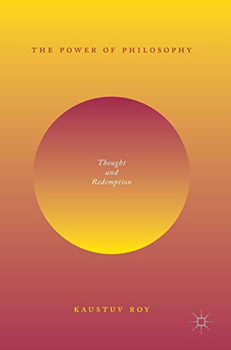 The Power of Philosophy: Thought and Redemption