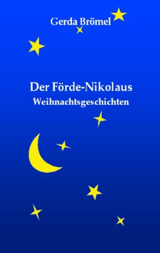 Der Förde-Nikolaus: Weihnachtsgeschichten