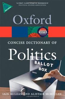 Concise Oxford Dictionary of Politics (Oxford Paperback Reference)