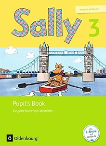 Sally - Ausgabe Nordrhein-Westfalen (Neubearbeitung) - Englisch ab Klasse 1 / 3. Schuljahr - Pupil's Book