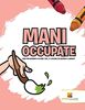Mani Occupate : Libri Per Bambini 4-6 Anni | Vol. 3 | Colore Da Numeri E Labrinti