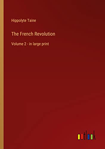 The French Revolution: Volume 2 - in large print