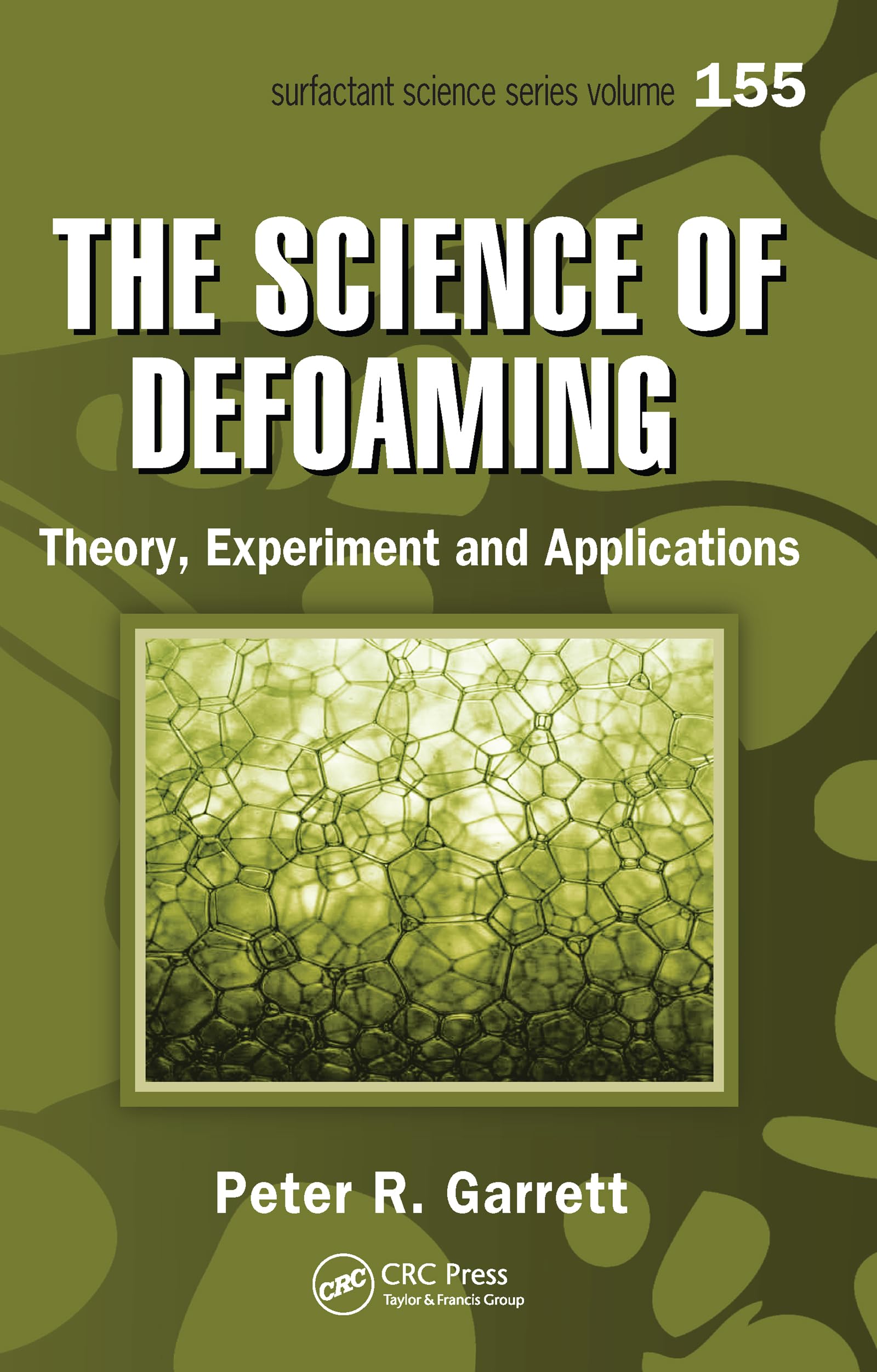 The Science of Defoaming: Theory, Experiment and Applications