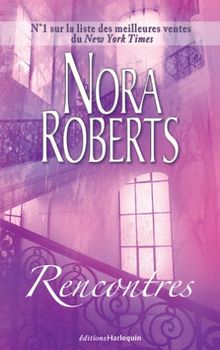 livre rencontres de nora roberts