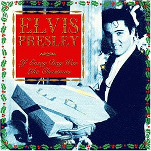 If Every Day Was Like Christmas