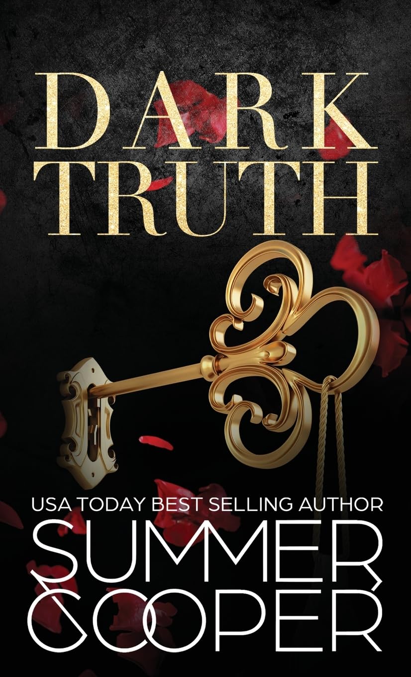 Dark Truth: A Billionaire Dark Contemporary Romance (Hardback) (Dark Desires (Hardback), Band 5)