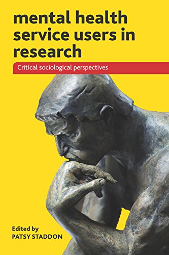 Mental health service users in research: Critical Sociological Perspectives