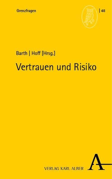 Vertrauen und Risiko - Neuware