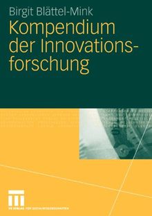 Kompendium der Innovationsforschung