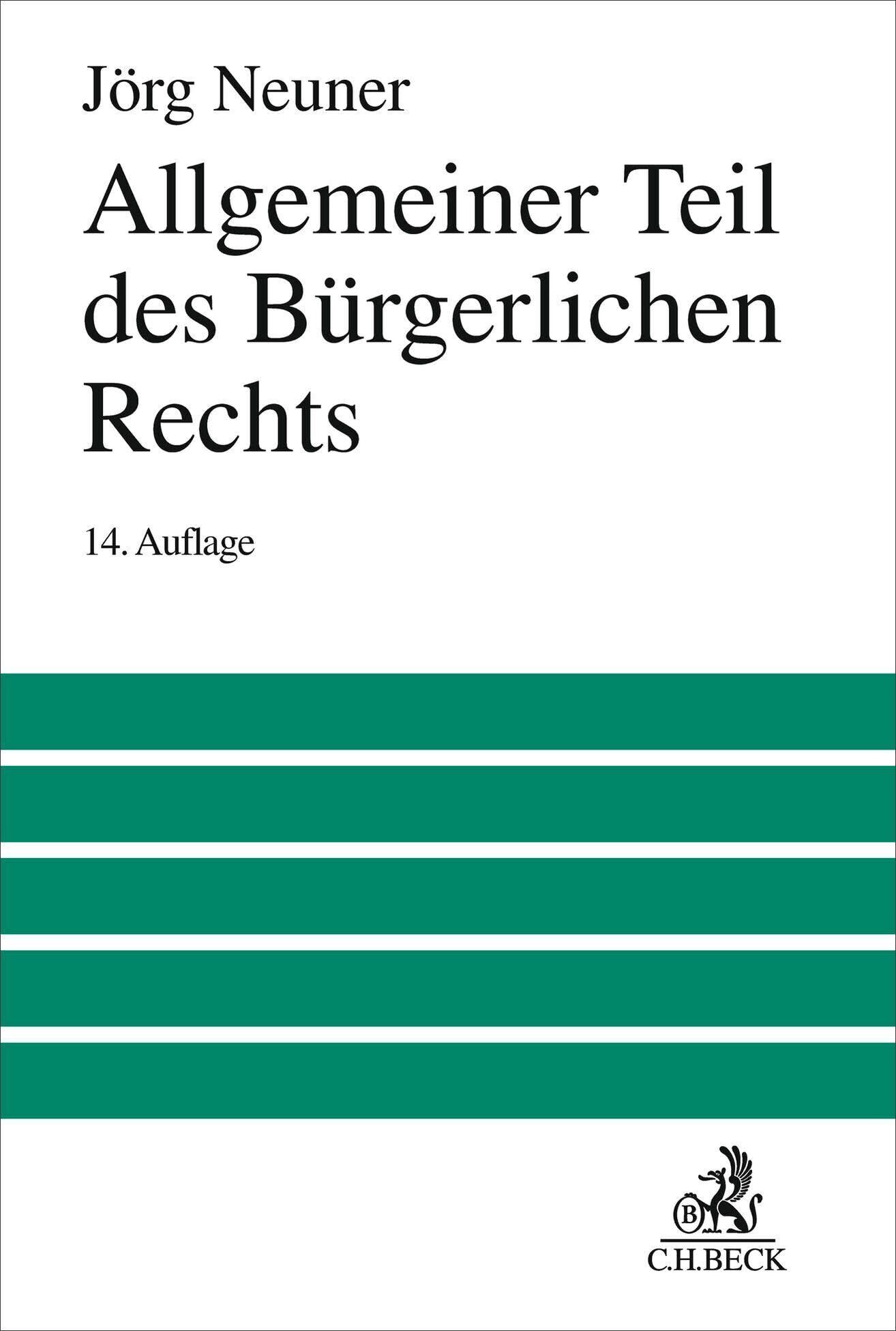 Neuner, Jörg: Allgemeiner Teil des Bürgerlichen Rechts