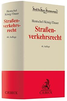 Straßenverkehrsrecht: Straßenverkehrsgesetz, Elektromobilitätsgesetz, Straßenverkehrs-Ordnung, Fahrerlaubnis-Verordnung, ... der StPO (Beck'sche Kurz-Kommentare, Band 5)