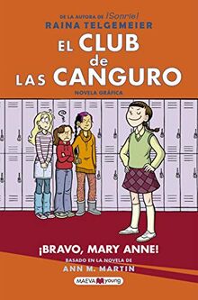 El Club de las Canguro 3: ¡Bravo, Mary Anne! (Novela gráfica)