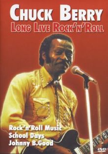 Chuck Berry - Long Live Rock 'n' Roll