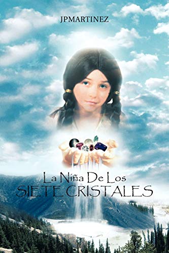 La Niña De Los Siete Cristales