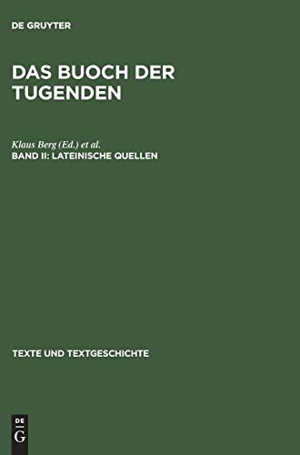 Lateinische Quellen (Texte und Textgeschichte, 7/8,II, Band 7)