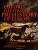 The Oxford Illustrated Prehistory of Europe