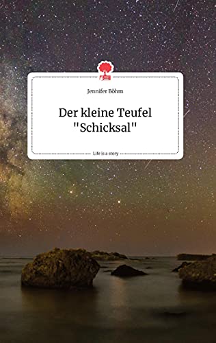 Der kleine Teufel Schicksal. Life is a Story - story.one