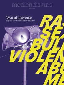Warnhinweise: Schutz vor belastenden Inhalten (mediendiskurs)