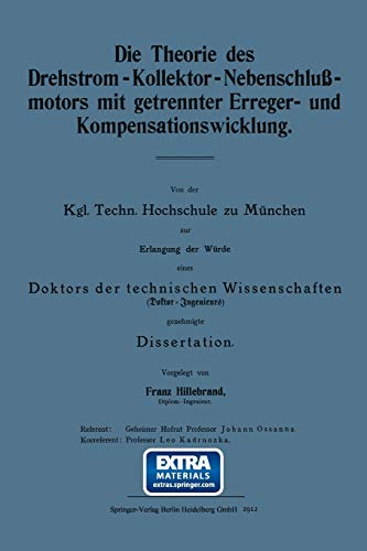 Die Theorie des Drehstrom-Kollektor-Nebenschlußmotors mit getrennter Erreger- und Kompensationswicklung