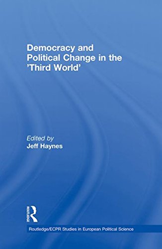 Democracy and Political Change in the Third World (Routledge/ECPR Studies in European Political Science)