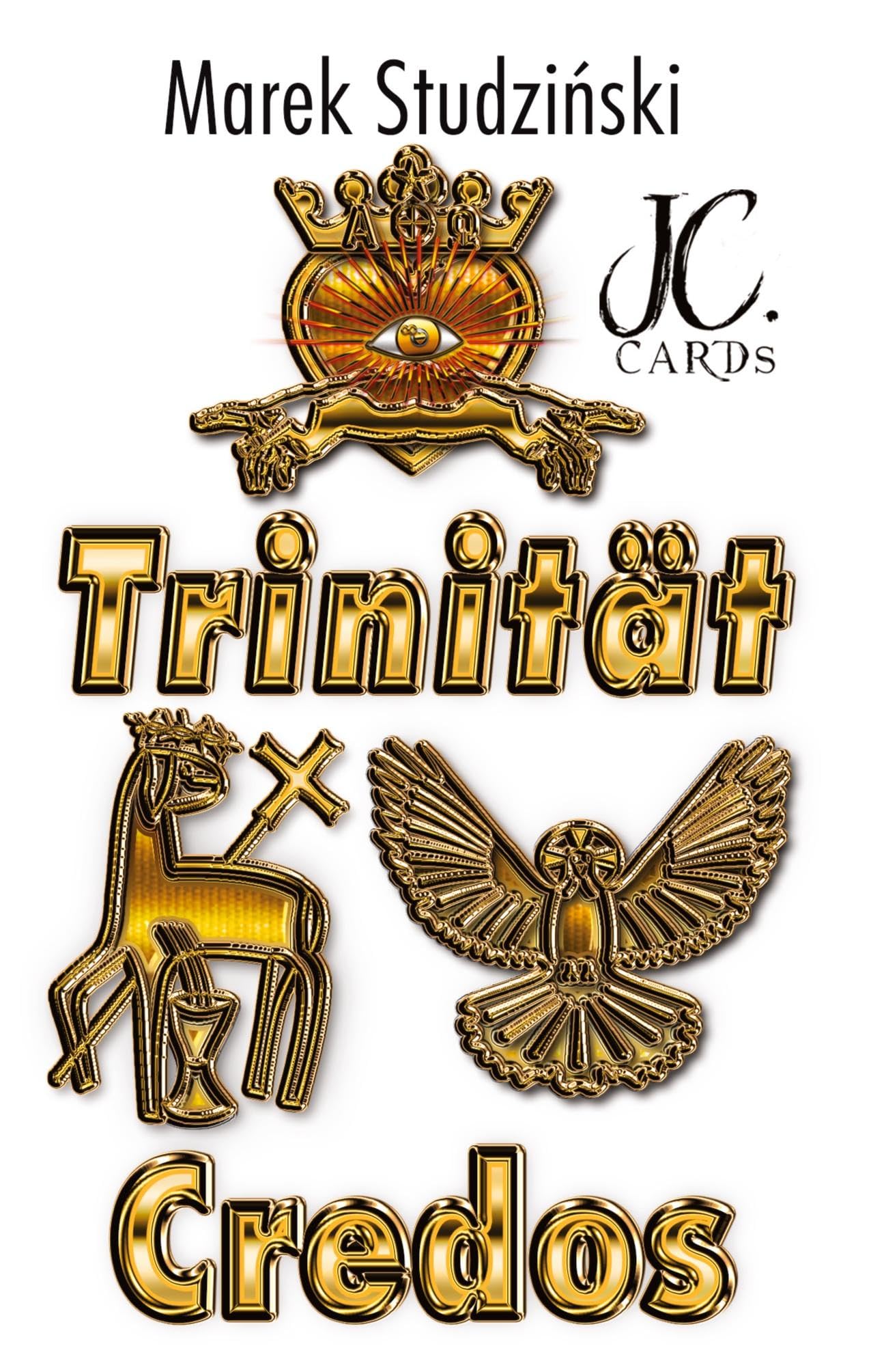 Trinität: Credos – Glaubensbekenntnisse