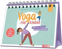 Yoga für Kinder - 30 einfache Übungen für kleine Yoga-Mäuse von 2-6 Jahren: Praktisches Aufstell-Buch mit lustigen Merk-Reimen