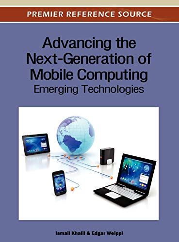 Advancing the Next-Generation of Mobile Computing: Emerging Technologies