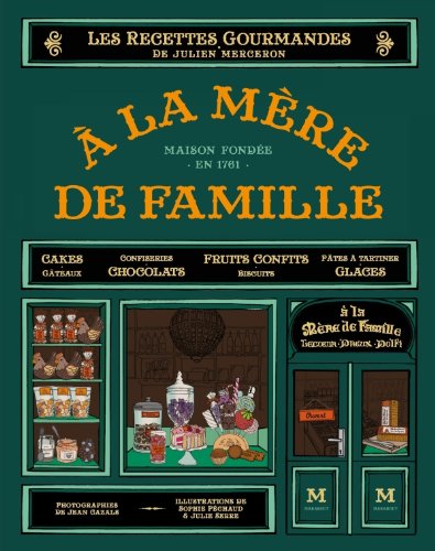 A La Mère De Famille, Le Livre De Recettes