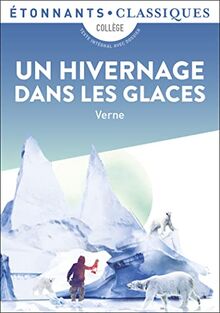 Un hivernage dans les glaces : collège