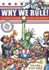 Why We Rule!: 101 Great Reasons to Love Our Country