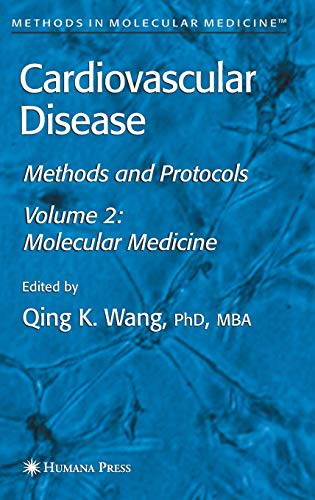 Cardiovascular Disease, Volume 2: Molecular Medicine (Methods in Molecular Medicine) (Methods in Molecular Medicine, 129, Band 129)