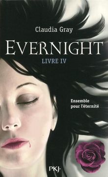 Evernight. Vol. 4