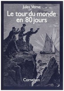 Le tour du monde en 80 jours: Leseheft